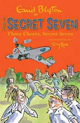 Three Cheers Seven Secret (The Secret Seven series #8) - MPHOnline.com