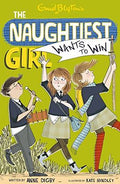 The Naughtiest Girl Wants to Win (The Naughtiest Girl #9) - MPHOnline.com