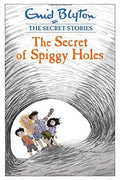 The Secret Stories 2: The Secret Of Spiggy Holes - MPHOnline.com