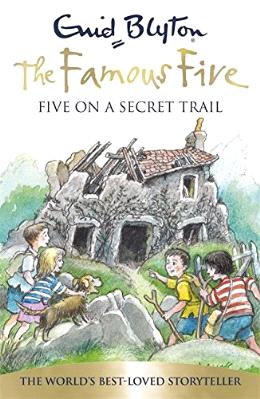 Famous Five Anniversary 15: Five On A Secret Trail - MPHOnline.com