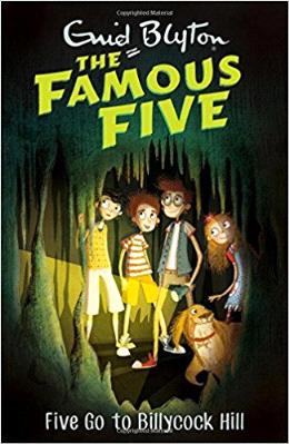 Five Go To Billycock Hill: Book 16 (Famous Five) - MPHOnline.com