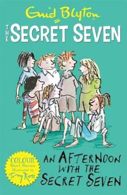 The Secret Seven Colour Short Stories 3: An Afternoon with the Secret Seven - MPHOnline.com