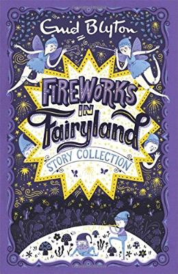 Fireworks In Fairyland (Story Collection) - MPHOnline.com