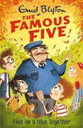 Famous Five: Five On A Hike Together : Book 10 - MPHOnline.com