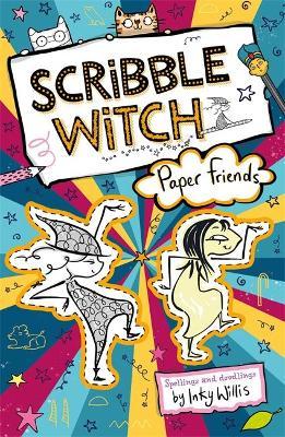 Scribble Witch: Paper Friends: Book 3 - MPHOnline.com