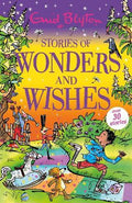 Enid Blyton Stories of Wonders & Wishes - MPHOnline.com