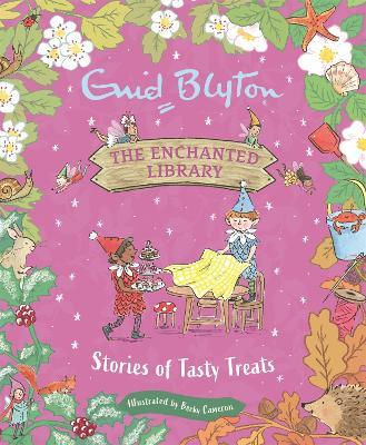 The Enchanted Library: Stories Of Tasty Treats (HC) - MPHOnline.com
