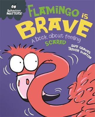 Flamingo is Brave: A book about feeling scared - MPHOnline.com