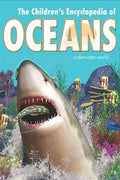 The Children's Encyclopedia of Oceans: Begin to Discover the Amazing Underwater World - MPHOnline.com