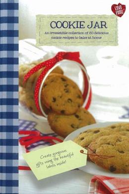 Cookie Jar: An Irresistible Collection of 80 Delicious Cookie Recipes to Bake at Home - MPHOnline.com