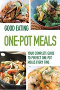Good Eating One-Pot Meals - MPHOnline.com