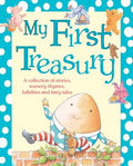 My First Treasury: A Collection of Stories, Nursery Rhymes, Lullabies and Fairy Tales - MPHOnline.com