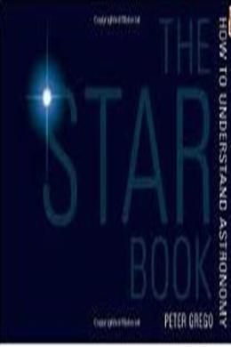 The Star Book: How to Understand Astronomy - MPHOnline.com