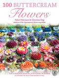 100 Buttercream Flowers: The Complete Step-by-Step Guide to Piping Flowers in Buttercream Icing - MPHOnline.com