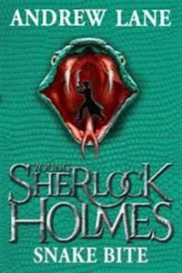 Snake Bite (Young Sherlock Holmes, Book 5) - MPHOnline.com