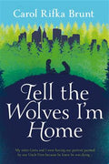 Tell The Wolves I'm Home - MPHOnline.com