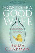 How to be a Good Wife - MPHOnline.com