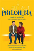 Philomena: The True Story of a Mother and The Son She Had to Give Away (Movie Tie-in) - MPHOnline.com