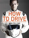 How To Drive: The Ultimate Guide, from the Man Who Was the Stig - MPHOnline.com