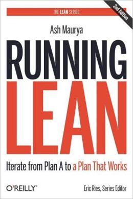 Running Lean: Iterate from Plan A to Plan That Works - MPHOnline.com