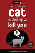 How to Tell If Your Cat is Plotting to Kill You - MPHOnline.com