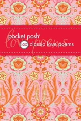Pocket Posh 100 Classic Love Poems - MPHOnline.com