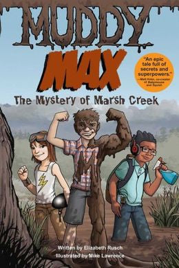 Muddy Max Vol.01: The Mystery Of Marsh Creek - MPHOnline.com