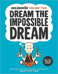 ZEN PENCILS VOLUME TWO: DREAM THE IMPOSSIBLE DREAM - MPHOnline.com