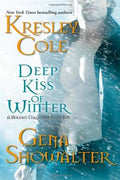 Deep Kiss Of Winter (Immortals After Dark #8) - MPHOnline.com