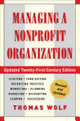 Managing a Nonprofit Organization: Updated Twenty-First-Century Edition - MPHOnline.com