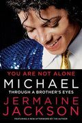 You Are Not Alone Michael: Through a Brother's Eyes - MPHOnline.com