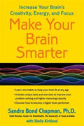 Make Your Brain Smarter: Increase Your Brain's Creativity, Energy, and Focus - MPHOnline.com