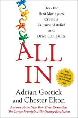 All In: How the Best Managers Create a Culture of Belief and Drive Big Results - MPHOnline.com