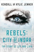 Rebels: City of Indra: The Story of Lex and Livia - MPHOnline.com