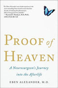 Proof of Heaven: A Neurosurgeon's Journey Into the Afterlife - MPHOnline.com