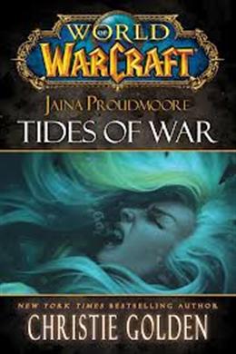 World of Warcraft: Jaina Proudmoore: Tides of War - MPHOnline.com