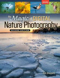 The Magical Of Digital Nature Photography (2ed) - MPHOnline.com