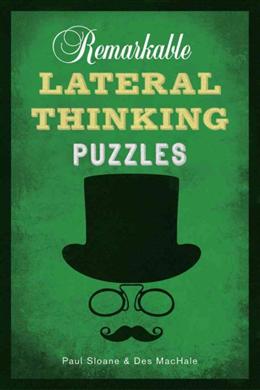 Remarkable Lateral Thinking Puzzles - MPHOnline.com