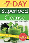 The 7-Day Superfood Cleanse - MPHOnline.com