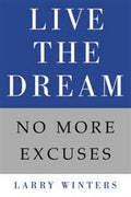 Live The Dream: No More Excuses - MPHOnline.com