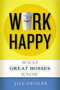Work Happy - MPHOnline.com