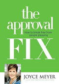 The Approval Fix: How to Break Free from People Pleasing - MPHOnline.com