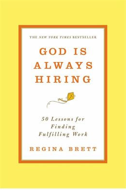 God is Always Hiring: 50 Lessons for Finding Fulfilling Work - MPHOnline.com