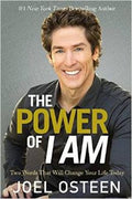The Power of I Am: Two Words That Will Change Your Life Today - MPHOnline.com