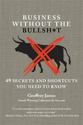 Business Without The Bullsh*T: 49 Secrets And Shortcuts You Need to know - MPHOnline.com