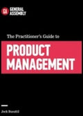 The Practitioner's Guide To Product Management - MPHOnline.com