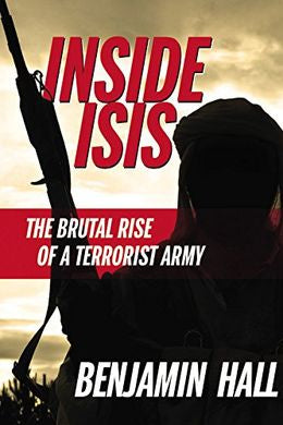 Inside ISIS: The Brutal Rise Of A Terrorist Army - MPHOnline.com