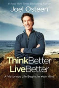 Think Better, Live Better : A Victorious Life Begins in Your Mind - MPHOnline.com