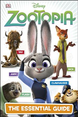 Disney Zootopia The Essential Guide - MPHOnline.com