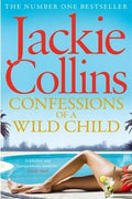 Confessions Of A Wild Child (A Lucky Santangelo novel) - MPHOnline.com